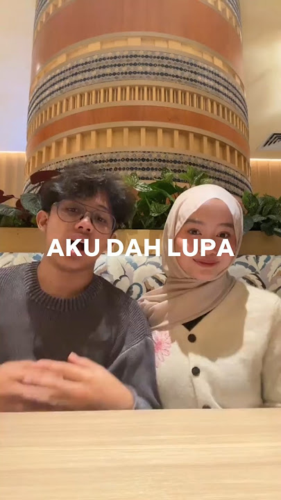 AKU DAH LUPA - Zia & Mikky #music #liriklagu #akudahlupa