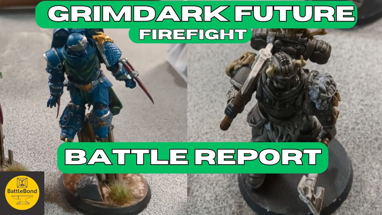 Grim Dark Future Firefight Battle Report - 300 pts Battle Brothers vs Wolf Brothers