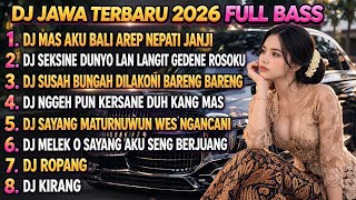 Dj Jawa Terbaru 2026  Bass   Dj Demi Koe X Dj Tunggal Eka X Dj Kabagyan Viral Mengkane 