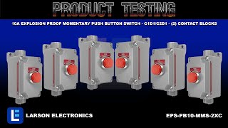 10A Explosion Proof Momentary Push Button Switch - C1D1/C2D1 - (2) Contact Blocks