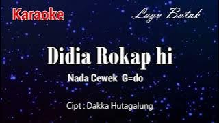 Karaoke Didia Rokkap hi ( Nada Cewek)