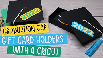 Cricut Graduation Cap Gift Box {Holds Gift Cards, Money & Small Gifts)
