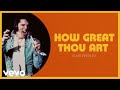 Elvis Presley - How Great Thou Art (Live at Hampton Roads Coliseum - Official Lyric Video)