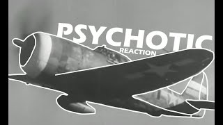 WW2 COMBAT - Psychotic Reaction