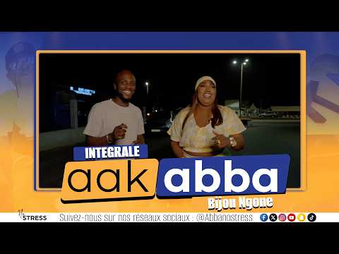 AAK ABBA - WITH BIJOU NGONE