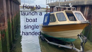 How to launch and retrieve a boat onto a trailer single handed | Levington marina slipway Suffolk