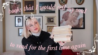 books I would sell my soul to read for the first time again (my booktube debut)
