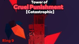 Tower of Cruel Punishment (ToCP) - JToH [Ring 9]