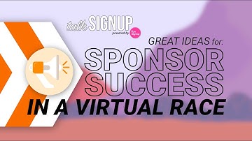 Great Ideas for SPONSOR SUCCESS in a Virtual Race