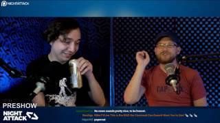 Night Attack #167: Preshow