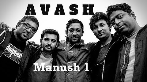 Manush-1 | Avash | Official Video