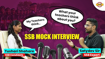 SSB MOCK INTERVIEW || COMPLETE PERSONAL INTERVIEW & FEEDBACK || BY SATYDEV SIR