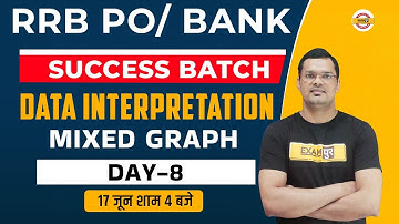 RRB PO/CLERK 2022 MATHS | Data Interpretation Mixed Graph for Bank Exam | MATHS Class by Mahipal Sir