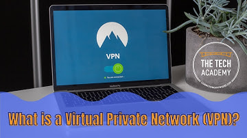 What are Virtual Private Networks (VPNs)? Explained Simply for Beginners by The Tech Academy