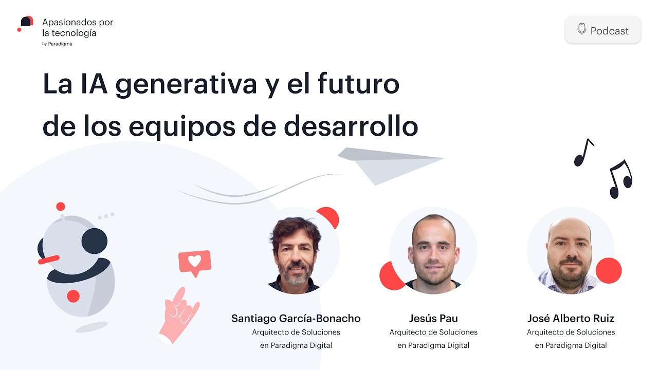 La IA generativa y el futuro de los equipos de desarrollo. - YouTube