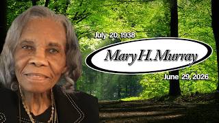 In Loving Memory of Mary H. Murray