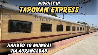17618 | TAPOVAN EXPRESS JOURNEY | Nanded To Mumbai Via Aurangabad | Full Journey