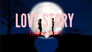 Taylor Swift - Love Story (lyrics)