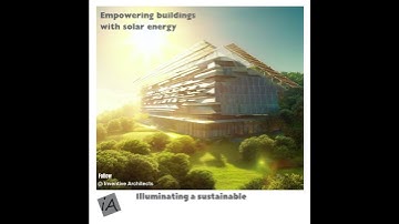 Empowering buildings with Solar Energy I Inventive Architects I Architect.SwarnaLatha