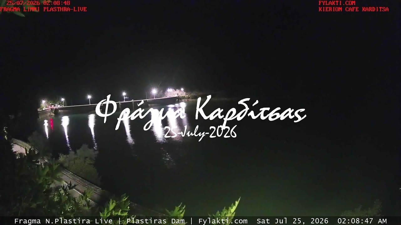☀️ 25-July-2026, Plastiras Dam  Camera Timelapses.gr 🇬🇷