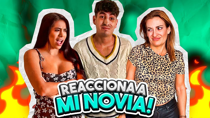 LE PRESENTO A MI MAMÁ MI NUEVA NOVIA Y ASÍ REACCIONÓ 😡