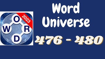 Word Universe Level 476 477 478 479 480 Answers