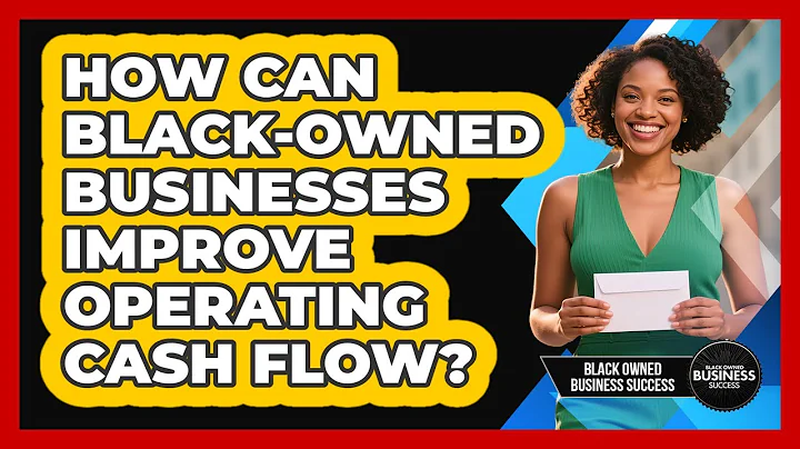 How Can Black-owned Businesses Improve Operating Cash Flow? - Black Owned Business Success