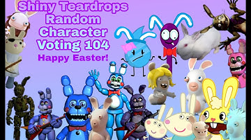 Shiny Teardrops Random Character Voting 104