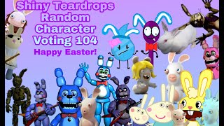 Shiny Teardrops Random Character Voting 104