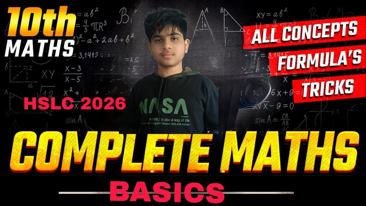COMPLETE MATHEMATICS BASICS OF CLASS 10TH STUDENTS OF ASSAM BOARD ...