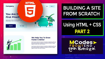 Build a website using HTML & CSS from scratch (in Sinhala) step by step tutorial | Part 2