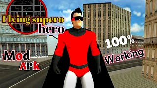 How to download Flying Super hero || 'MOD APK' || 100% WORKING screenshot 1