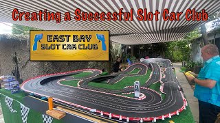 Creating a Successful Slot Car Club - East Bay Slot Car Club