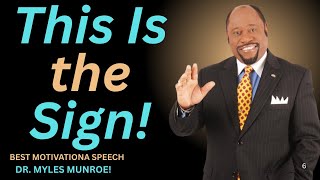 RIGHT BEFORE YOUR BREAKTHROUGH: THE BIBLE WARNS THIS WILL HAPPEN | DR. MYLES MUNROE | MOTIVATION