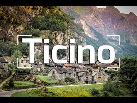 THE BEST OF TICINO SWITZERLAND
