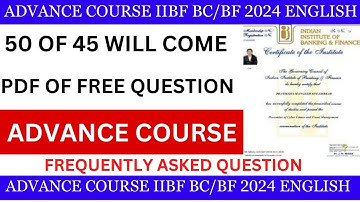 IIBF BC/BF ADVANCE exam question paper in hindi 2024 All Topic   New pattern 2024 #iibf #csc#banking