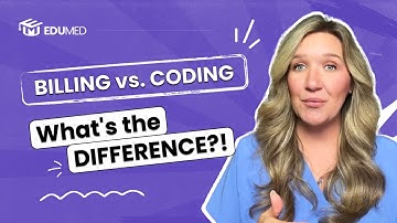 Medical Billing vs. Medical Coding: What