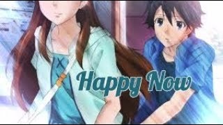 Happy Now - AMV