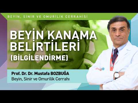 Beyin Damar Hastalıkları ve Kanama Belirtileri Hakkında Bilgilendirme