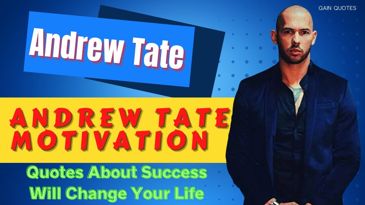 Andrew Tate: Quotes About Success Will Change Your Life | Andrew Tate ...