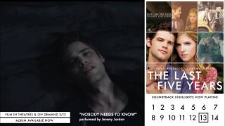 Jeremy Jordan - Nobody Needs to Know (Audio Video) - The Last Five Years chords