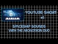 Spaceship Sounds With The KORG Monotron Duo Shorts Spaceship Sounds With The KORG Monotron Duo Shorts