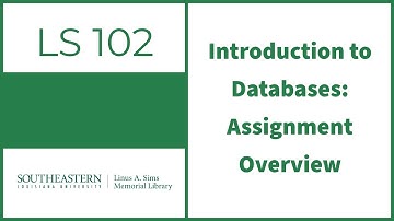 Introduction to Databases: Assignment Overview