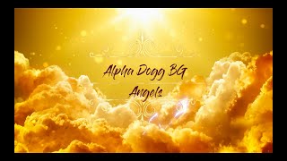 Alpha Dogg BG - Angels