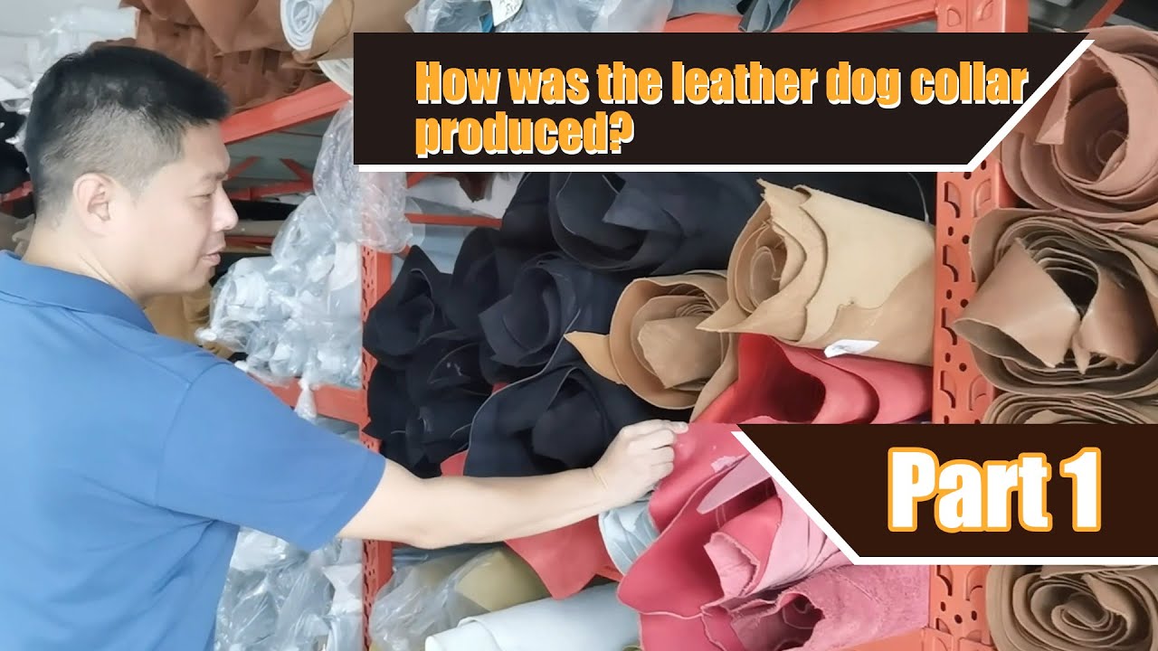 How was the leather dog collar produced from factory?
