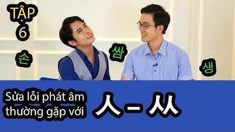 [ Tập 6] Bí quyết phát âm hay ㅅ - ㅆ | Mẹ Hú | WONDER HU