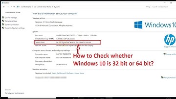 How To Check If You Have 32-bit or 64-bit Version Of Windows 10 (Operating System)