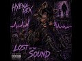 Hyena Hex - Lost in the Sound