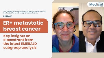 Highlights: ER+ mBC: Key insights from the latest EMERALD subgroup analyses