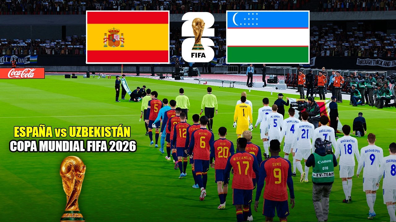 ESPAÑA vs UZBEKISTÁN | Copa Mundial FIFA 2026 | Yamal y Oyarzabal vs Khusanov | Simulación Completa